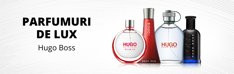 Parfumuri de lux Hugo Boss